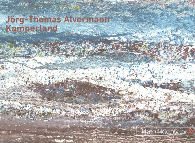 Book cover of: Kamperland. By: Jörg Th Alvermann