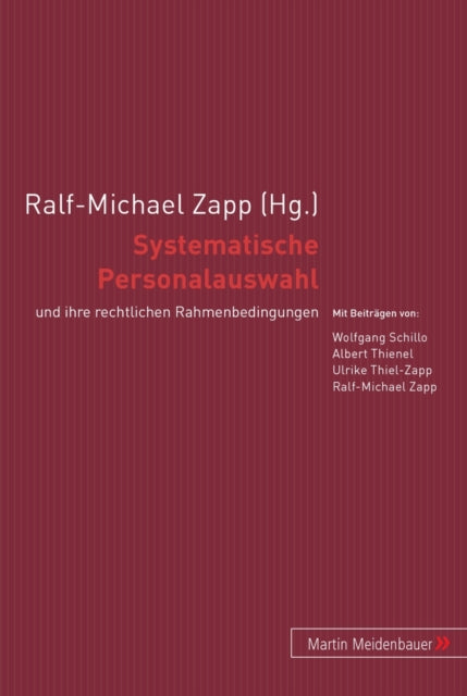 Book cover of: Systematische Personalauswahl. By: Ralf M Zapp