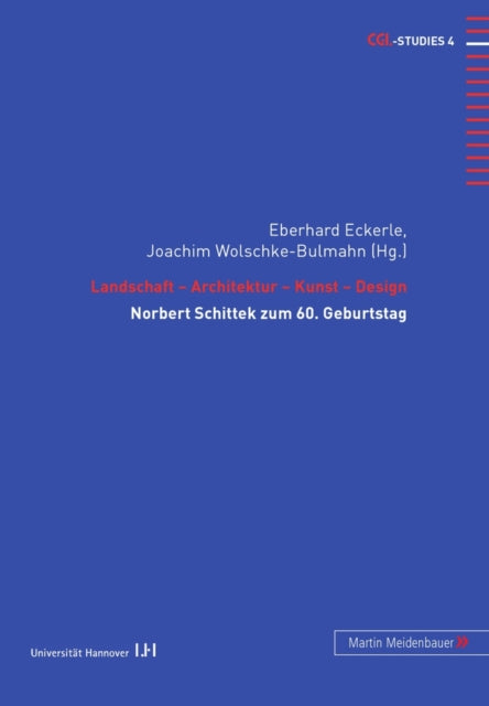 Book cover of: Landschaft - Architektur - Kunst - Design. By: Norbert Schittek