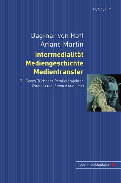 Book cover of: Intermedialitaet, Mediengeschichte, Medientransfer. By: Dagmar von Hoff
