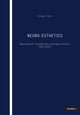 Book cover of: Neuro-esthetics. By: Oliver Elbs