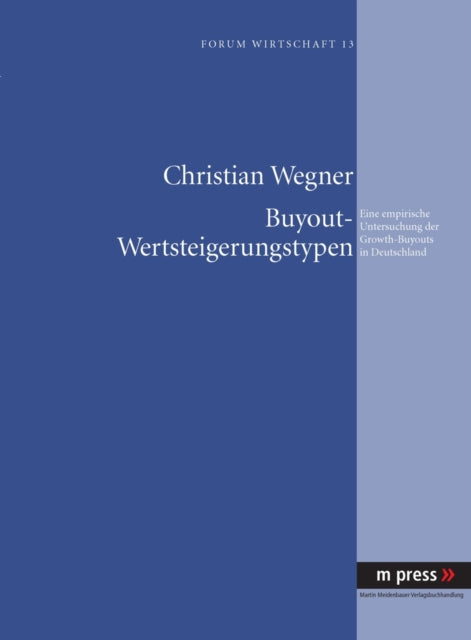 Book cover of: Buyout-Wertsteigerungstypen. By: Christian Wegner