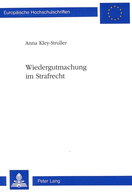 Book cover of: Wiedergutmachung im Strafrecht