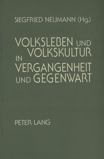 Book cover of: Volksleben und Volkskultur in Vergangenheit und Gegenwart