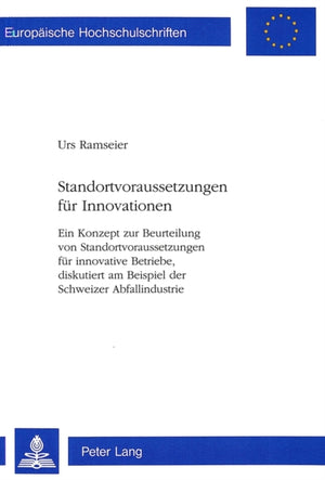 Standortvoraussetzungen fuer Innovationen