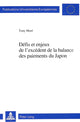 Book cover of: Defis et enjeux de l'excedent de la balance des paiements du Japon