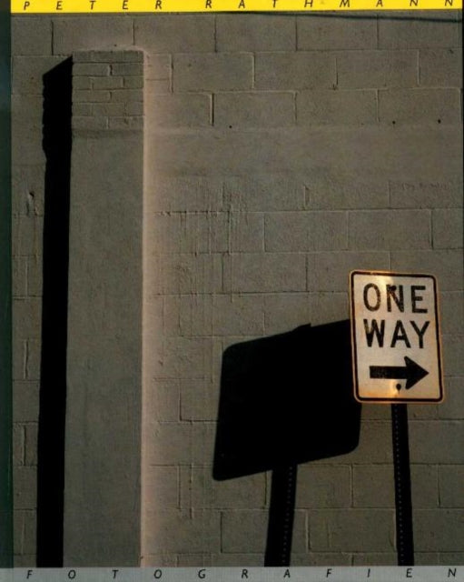 Book cover of: One Way. By: Peter Rathmann