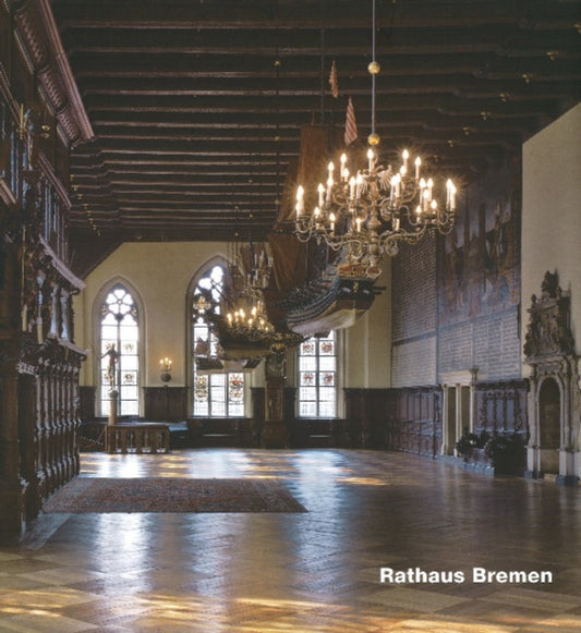 Book cover of: Rathaus Bremen. By: Georg Skalecki
