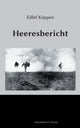 Book cover of: Heeresbericht. By: Edlef Köppen