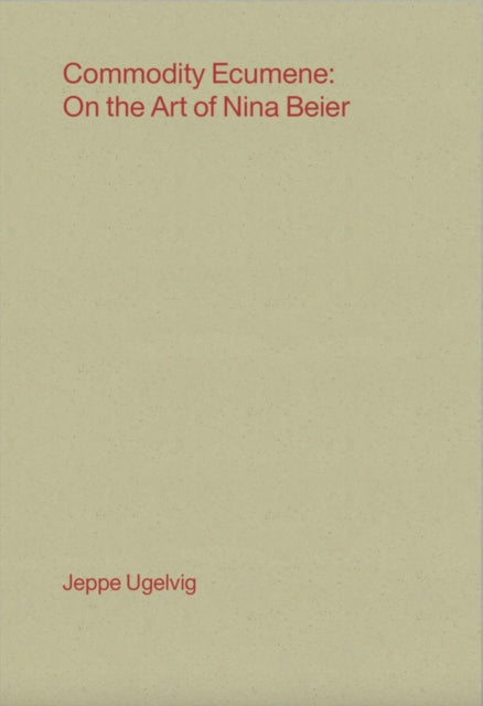 Book cover of: Commodity Ecumene
