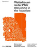 Book cover of: Weiterbauen in Der Pfalz / Rebuiding in the Palatinate. By: Wolfgang Bachmann