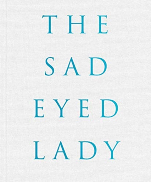 Harf Zimmerman: The SadEyed Lady