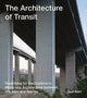 Book cover of: Sue Barr: The Architecture of Transit