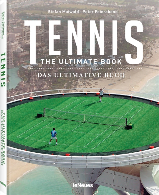 Tennis, The Ultimate Book 9783961714438 FEIERABEND