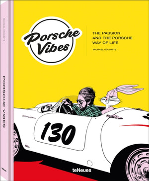 Porsche Vibes, The Passion and the Porsche Way of Life