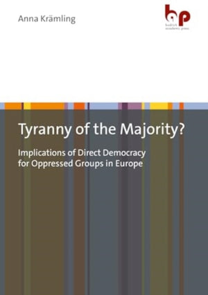 Tyranny of the Majority?