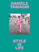 Book cover of: Style is Life