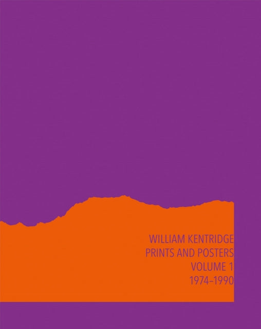 Book cover of: William Kentridge: Catalogue Raisonne Volume 1. By: William Kentridge