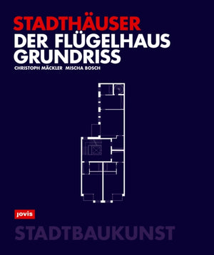Der Flugelhausgrundriss