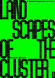Book cover of: Landscapes of the Cluster
