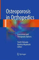 Book cover of: Osteoporosis in Orthopedics. By: Yoichi Shimada