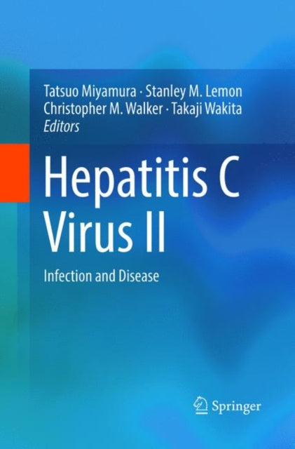 Book cover of: Hepatitis C Virus II. By: Tatsuo Miyamura