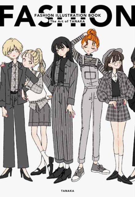 Book cover of: Fashion Illustration Book. By: Tanaka