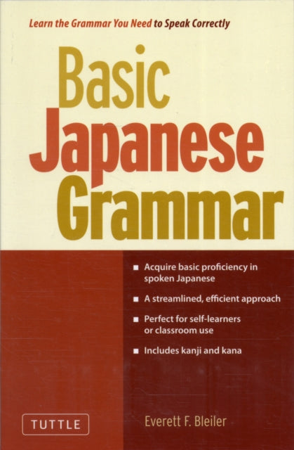 Book cover of: Basic Japanese Grammar. By: Everett Franklin Bleiler