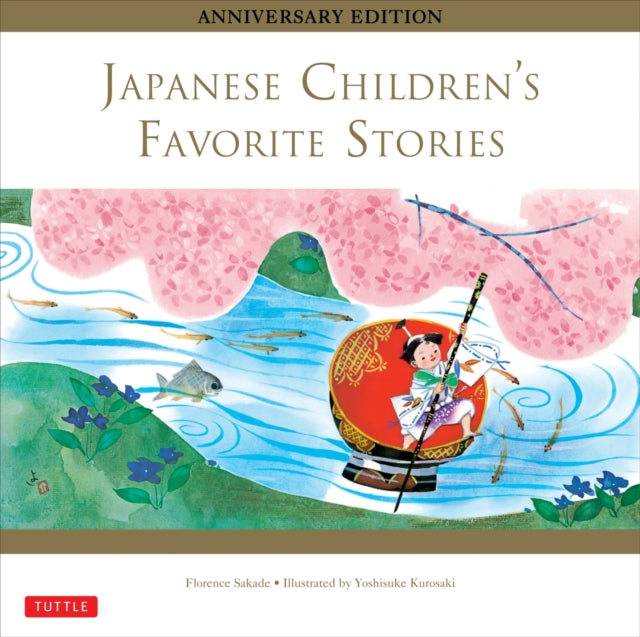 Book cover of: Japanese Children's Favorite Stories. By: Yoshisuke Kurosaki