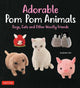 Adorable Pom Pom Animals