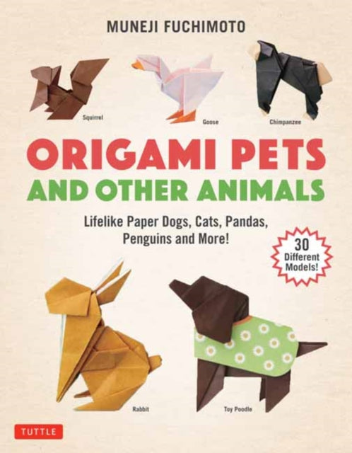 Book cover of: Origami Pets and Other Animals. By: Muneji Fuchimoto