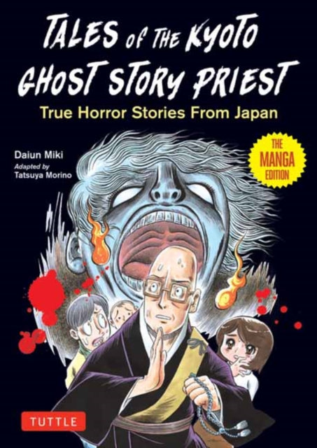 Book cover of: Tales of  the Kyoto Ghost Story Priest. By: Daiun Miki