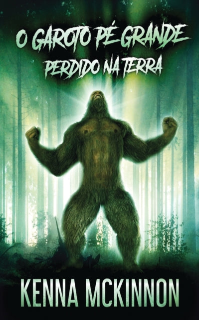 Book cover of: O Garoto Pe Grande - Perdido Na Terra