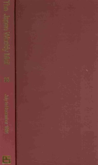 The Japan Weekly Mail: A Political, Commercial and Literary Journal 1870 - 1917: Part 3, 1880 - 84