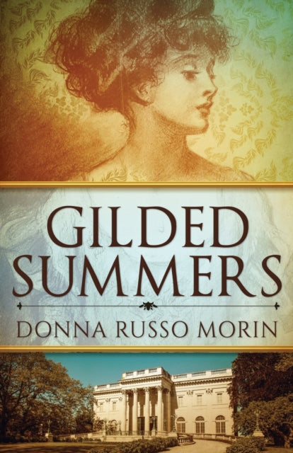 Book cover of: Gilded Summers