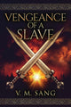 Book cover of: Vengeance Of A Slave