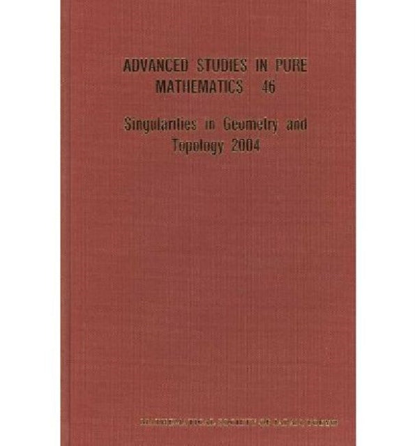 Book cover of: Singularities In Geometry And Topology 2004