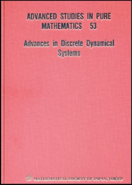 Book cover of: Advances In Discrete Dynamical Systems. By: Japan) International Conference on Difference Equations and Applications (11th 2006 Kyoto