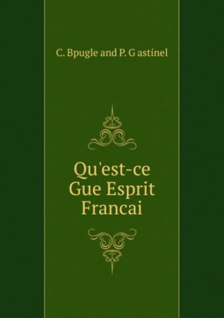 Book cover of: Qu'est-ce Gue Esprit Francai. By: Valentin V. Skurlov