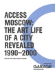 Book cover of: Access Moscow. By: Kate Fowle