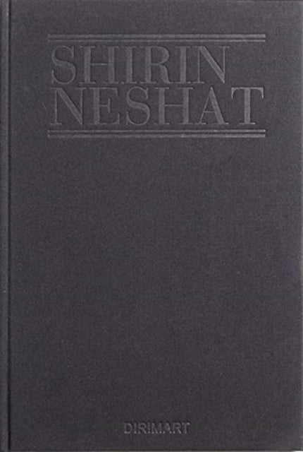 Book cover of: Shirin Neshat: Mourners from the Book of Kings