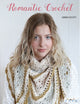 Book cover of: Romantic Crochet. By: Emma Escott