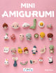 Book cover of: Mini Amigurumi. By: Paraskevi Vainopoulou