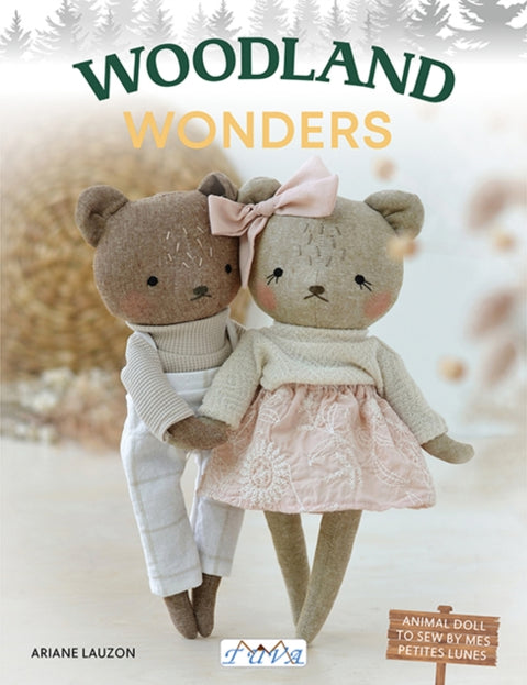Woodland Wonders, Animal Doll to Sew by Mes Petites Lunes