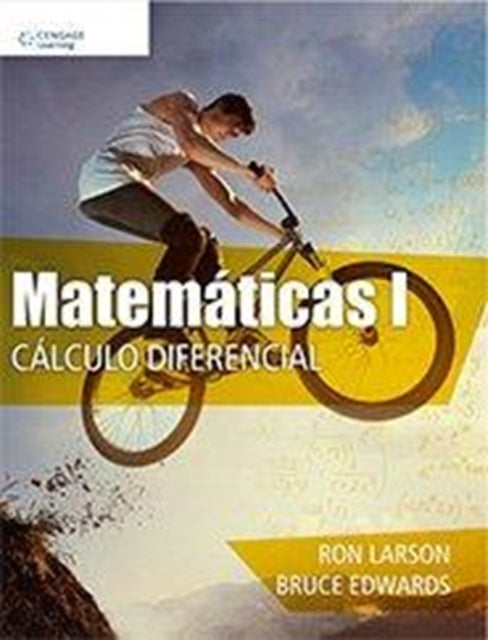 Book cover of: MatemA¡ticas I, CA¡lculo diferencial. By: Ron Larson