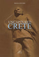 Book cover of: Uncaptured Crete. By: Diana Conyers