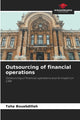 Book cover of: Outsourcing of financial operations