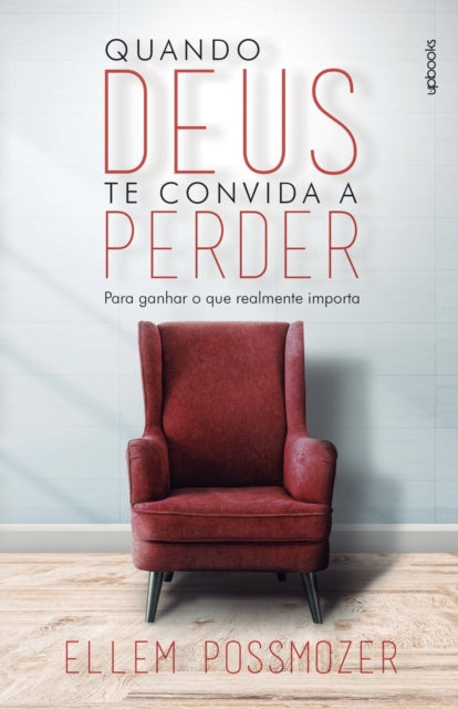 Book cover of: Quando Deus te convida a perder