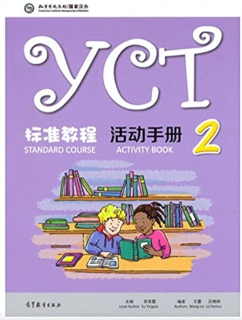 Book cover of: YCT Standard Course 2 - Activity Book