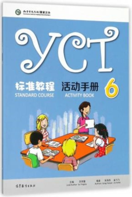 Book cover of: YCT Standard Course 6 - Activity Book